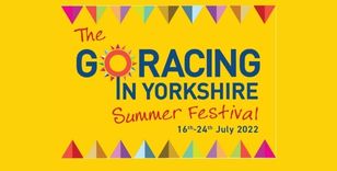 THE GO RACING IN YORKSHIRE SUMMER FESTIVAL